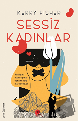 Sessiz Kadınlar - Kerry Fisher - Peta Kitap - Fiyatı - Yorumları - Sat