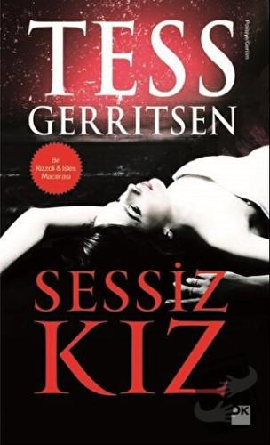 Sessiz Kız - Tess Gerritsen - Doğan Kitap - Fiyatı - Yorumları - Satın