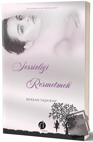 Sessizliği Resmetmek - Berkan Taşkıran - Herdem Kitap - Fiyatı - Yorum