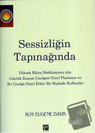 Sessizliğin Tapınağında - Roy Eugene Davis - Gazi Kitabevi - Fiyatı - 