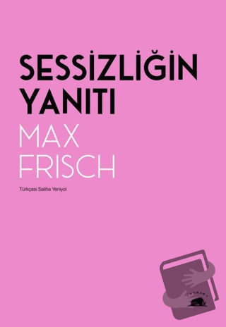 Sessizliğin Yanıtı - Max Frisch - Kolektif Kitap - Fiyatı - Yorumları 