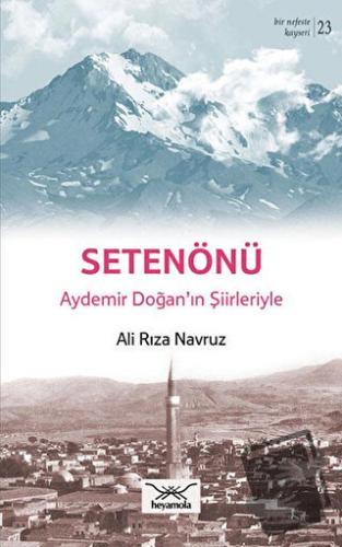 Setenönü - Ali Rıza Navruz - Heyamola Yayınları - Fiyatı - Yorumları -