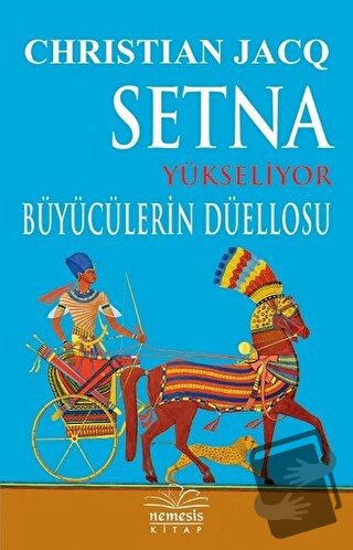 Setna Yükseliyor - Büyücülerin Düellosu - Christian Jacq - Nemesis Kit