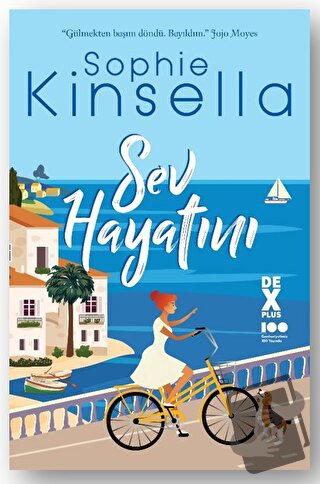 Sev Hayatını - Sophie Kinsella - Doğan Kitap - Fiyatı - Yorumları - Sa