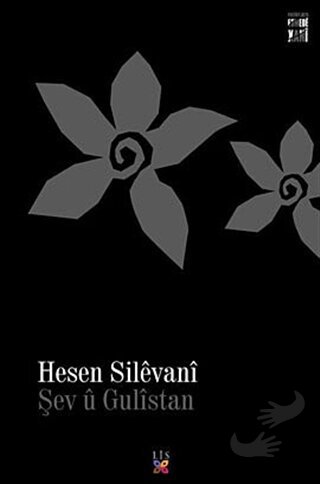 Şev ü Gülistan - Hesen Silevani - Lis Basın Yayın - Fiyatı - Yorumları