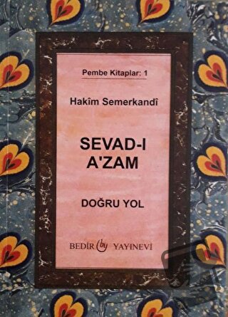 Sevad-ı A'zam - Doğru Yol - Hakim Semerkandi - Bedir Yayınları - Fiyat