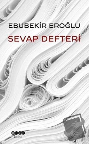 Sevap Defteri - Ebubekir Eroğlu - Hece Yayınları - Fiyatı - Yorumları 