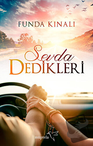 Sevda Dedikleri - Funda Kınalı - Müptela Yayınları - Fiyatı - Yorumlar