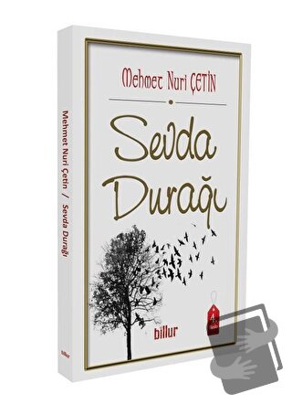 Sevda Durağı - Mehmet Nuri Çetin - Billur Yayınları - Fiyatı - Yorumla