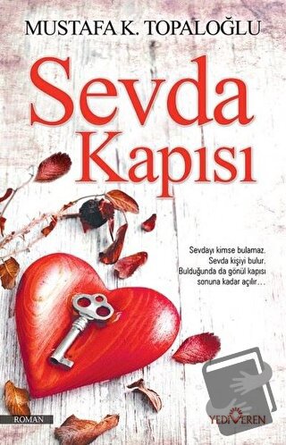 Sevda Kapısı - Mustafa K. Topaloğlu - Yediveren Yayınları - Fiyatı - Y