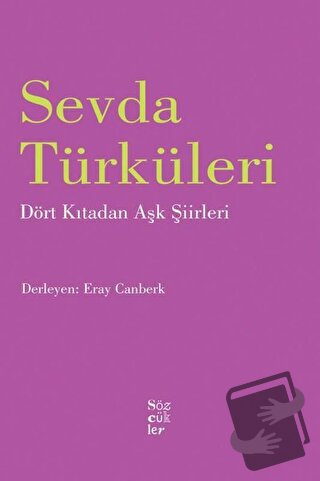 Sevda Türküleri - Eray Canberk - Sözcükler Yayınları - Fiyatı - Yoruml