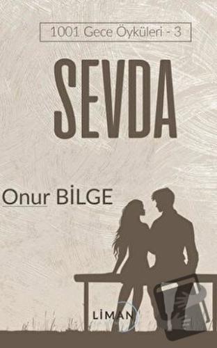 Sevda - Onur Bilge - Liman Yayınevi - Fiyatı - Yorumları - Satın Al