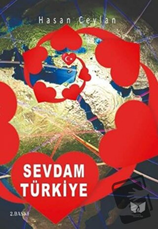 Sevdam Türkiye - Hasan Ceylan - Ateş Yayınları - Fiyatı - Yorumları - 