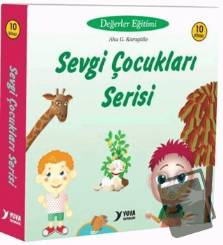 Sevgi Çocukları Serisi (10 Kitap Set) - Ahu G. Karagülle - Yuva Yayınl