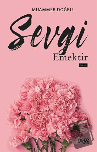 Sevgi Emektir - Muammer Doğru - Gece Kitaplığı - Fiyatı - Yorumları - 