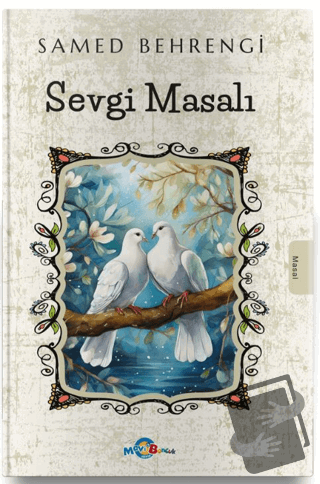 Sevgi Masalı - Samed Behrengi - Evrensel İletişim Yayınları - Fiyatı -