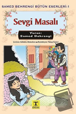 Sevgi Masalı - Samed Behrengi - Rönesans Yayınları - Fiyatı - Yorumlar