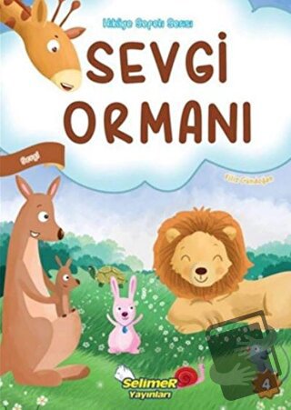 Sevgi Ormanı - Filiz Gündoğan - Selimer Yayınları - Fiyatı - Yorumları