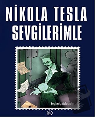 Sevgilerimle - Nikola Tesla - Geoturka - Fiyatı - Yorumları - Satın Al