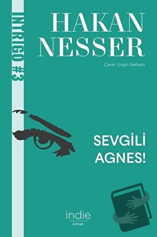 Sevgili Agnes! - Hakan Nesser - İndie Yayınları - Fiyatı - Yorumları -