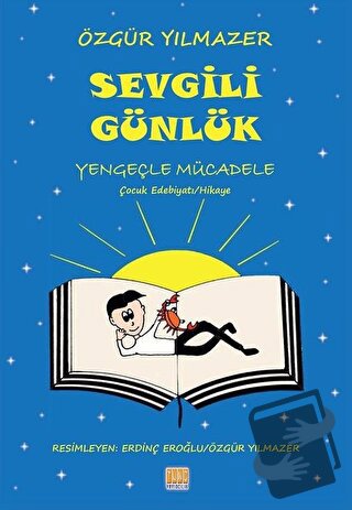 Sevgili Günlük - Özgür Yılmazer - Tunç Yayıncılık - Fiyatı - Yorumları