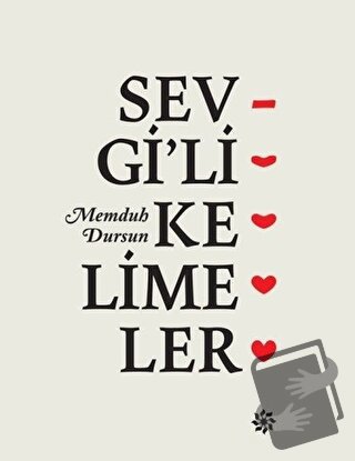 Sevgi'li Kelimeler - Memduh Dursun - Doğan Novus - Fiyatı - Yorumları 