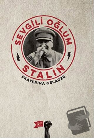 Sevgili Oğlum Stalin - Ekaterina Geladze - Altıkırkbeş Yayınları - Fiy