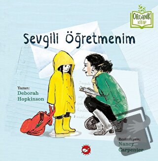 Sevgili Öğretmenim (Ciltli) - Deborah Hopkinson - Beyaz Balina Yayınla