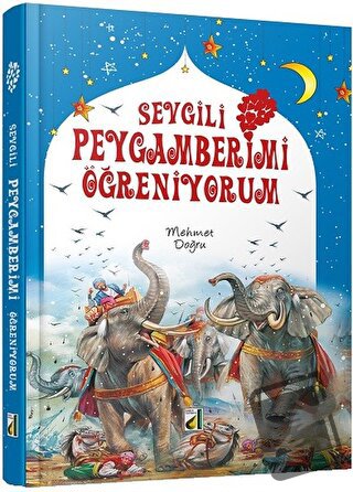 Sevgili Peygamberimi Öğreniyorum - Mehmet Doğru - Damla Yayınevi - Fiy