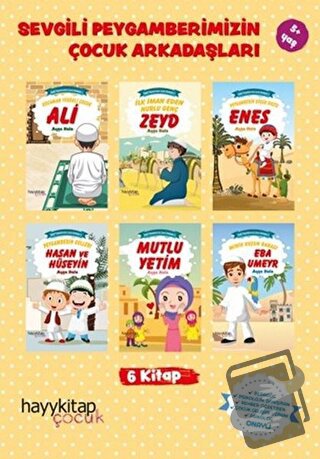 Sevgili Peygamberimizin Çocuk Arkadaşları (6 Kitap Takım) - Ayşe Hale