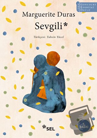 Sevgili - Marguerite Duras - Sel Yayıncılık - Fiyatı - Yorumları - Sat