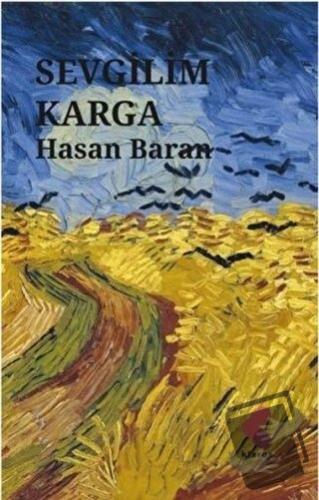 Sevgilim Karga - Hasan Baran - Klaros Yayınları - Fiyatı - Yorumları -