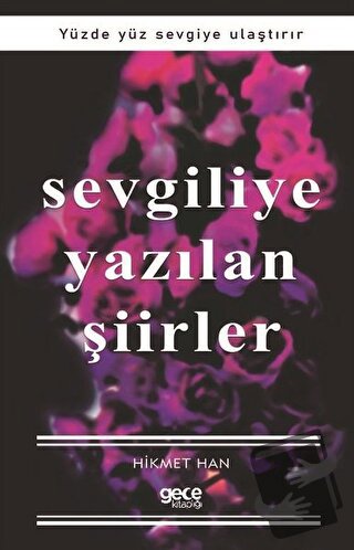 Sevgiliye Yazılan Şiirler - Hikmet Han - Gece Kitaplığı - Fiyatı - Yor