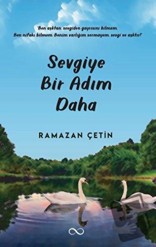 Sevgiye Bir Adım Daha - Ramazan Çetin - Bengisu Yayınları - Fiyatı - Y