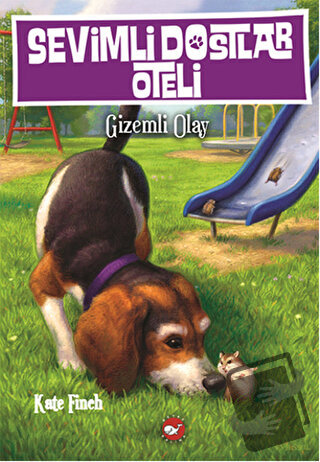 Sevimli Dostlar Oteli 3: Gizemli Olay - Kate Finch - Beyaz Balina Yayı