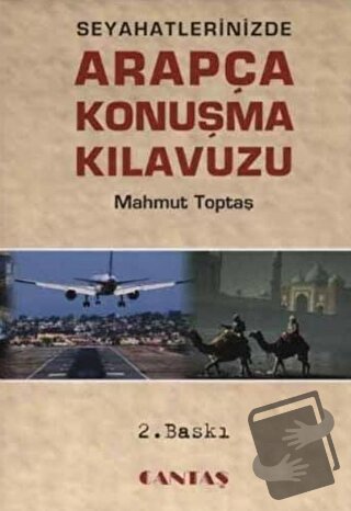 Seyahatlerinizde Arapça Konuşma Kılavuzu (Cep Boy-İthal Kağıt) - Mahmu