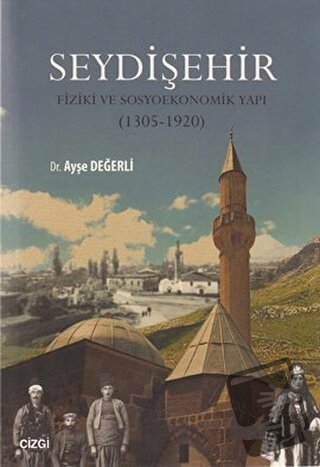 Seydişehir - Ayşe Değerli - Çizgi Kitabevi Yayınları - Fiyatı - Yoruml