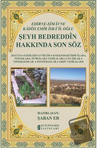 Şeyh Bedreddin Hakkında Son Söz (Ciltli) - Şaban Er - Kutup Yıldızı Ya