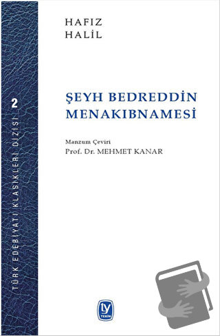 Şeyh Bedreddin Menakıbnamesi - Hafız Halil - Tekin Yayınevi - Fiyatı -