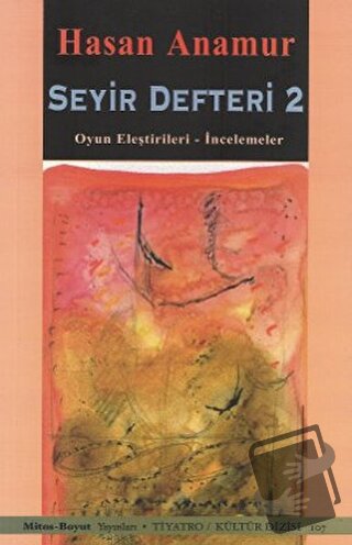 Seyir Defteri 2 - Hasan Anamur - Mitos Boyut Yayınları - Fiyatı - Yoru