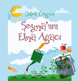 Şeyma'nın Elma Ağacı - Dilek Özgün - Sokak Kitapları Yayınları - Fiyat