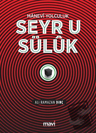 Seyr u Süluk - Ali Ramazan Dinç - Mavi Yayıncılık - Fiyatı - Yorumları