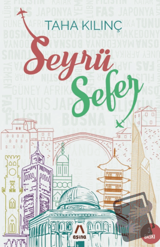 Seyrüsefer - Taha Kılınç - Aşina Yayınları - Fiyatı - Yorumları - Satı