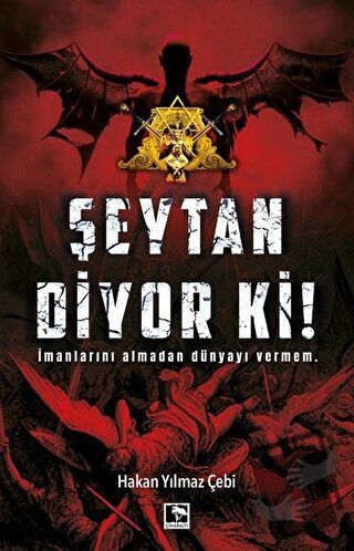 Şeytan Diyor Ki! - Hakan Yılmaz Çebi - Çınaraltı Yayınları - Fiyatı - 