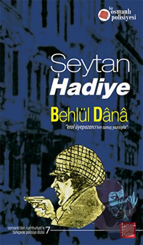 Şeytan Hadiye - Behlül Dana - Labirent Yayınları - Fiyatı - Yorumları 