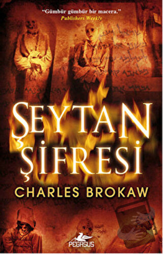 Şeytan Şifresi - Charles Brokaw - Pegasus Yayınları - Fiyatı - Yorumla