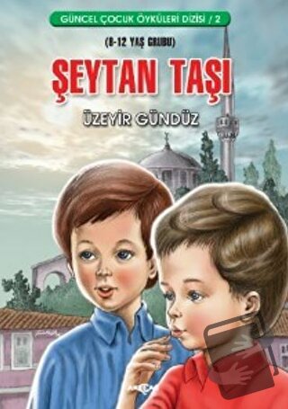 Şeytan Taşı - Üzeyir Gündüz - Akçağ Yayınları - Fiyatı - Yorumları - S