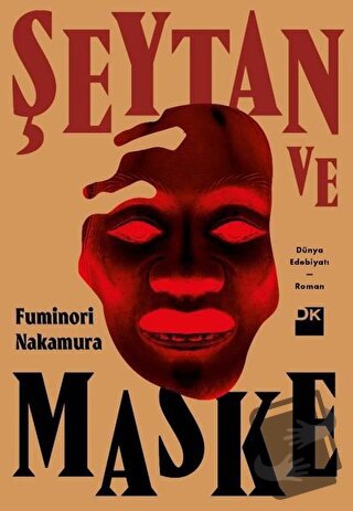 Şeytan ve Maske - Fuminori Nakamura - Doğan Kitap - Fiyatı - Yorumları