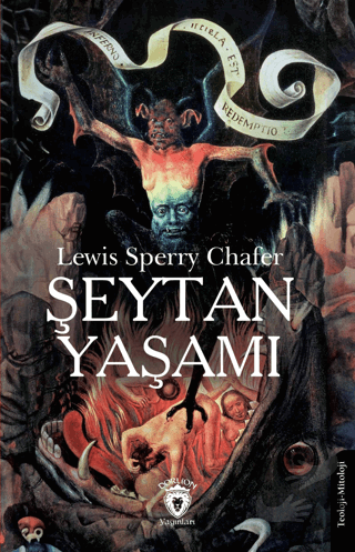 Şeytan Yaşamı - Lewis Sperry Chafer - Dorlion Yayınları - Fiyatı - Yor