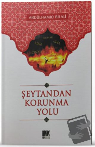 Şeytandan Korunma Yolu - Abdülhamid Bilali - Buruç Yayınları - Fiyatı 